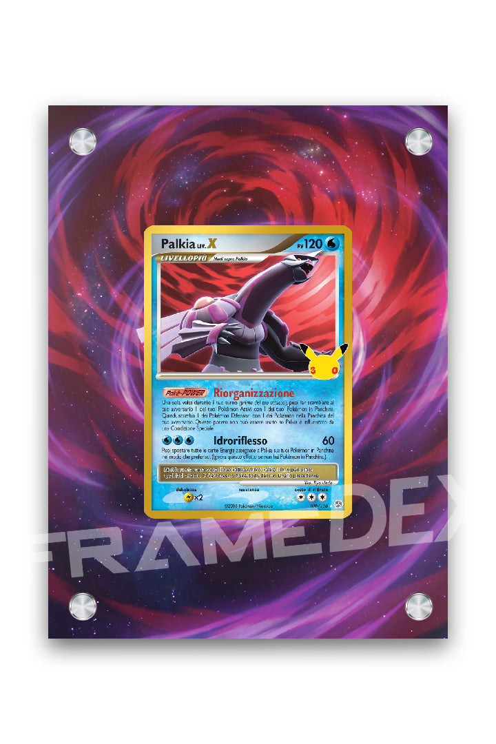 Palkia X | 30° Anniversario - Framedex